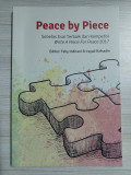 Peace by Piece : sebelas esai terbaik dari kompetisi write a piece for peace 2017 tahun 2018