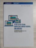 convey report situs-situs Islam : kontestasi narasi radikal dan moderat tahun 2018 vol.1 no.3 tahun 2018