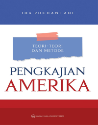 Teori - teori dan metode pengkajian amerika tahun 2023