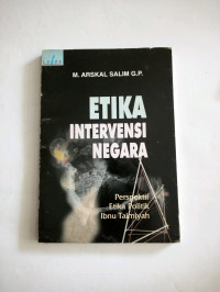 Etika intervensi negara : perspektif etika politik ibnu taimiyah tahun 1999