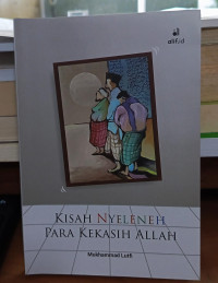 Kisah nyeleneh para kekasih allah tahun 2021