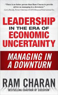 Leadership in the era of economic uncertainty tahun 2010